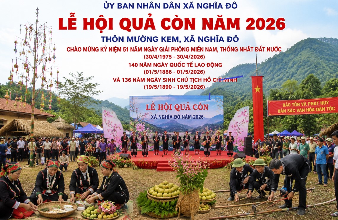 Lễ hội quả Còn Nghĩa Đô 2026: Tôn vinh bản sắc dân tộc Tày